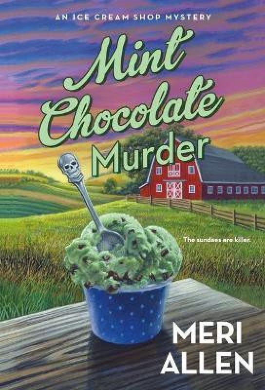 Mint Chocolate Murder  (English, Paperback, Allen Meri)