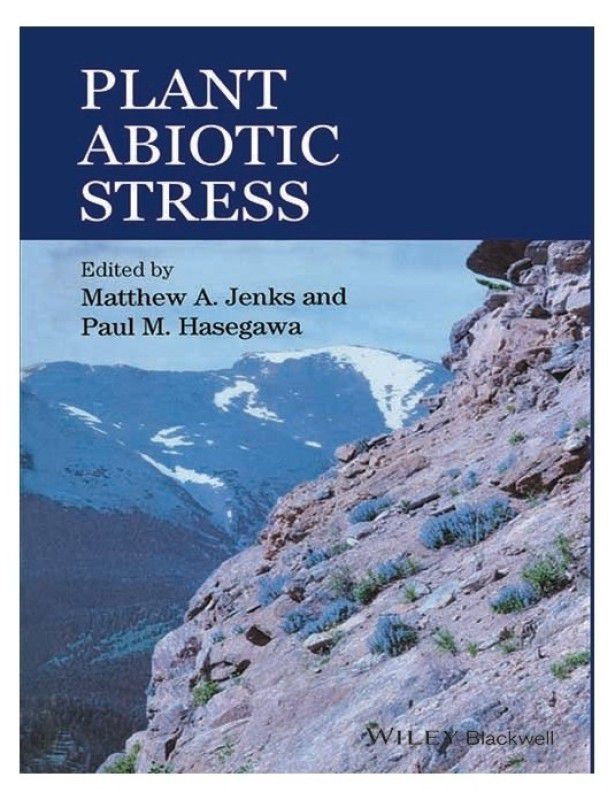 Plant Abiotic Stress  (English, Hardcover, Matthew A. Jenks, Paul M. Hasegawa)