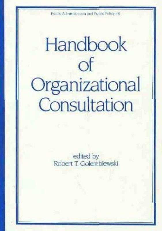 Handbook of Organizational Consultation  (English, Hardcover, unknown)