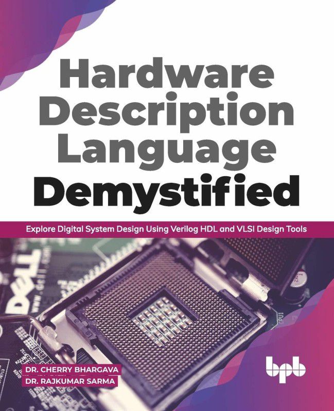 Hardware Description Language Demystified  (English, Paperback, Sarma Rajkumar)