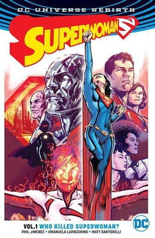 Superwoman Vol. 1 Who Killed Superwoman? (Rebirth)  (English, Paperback, Jimenez Phil)