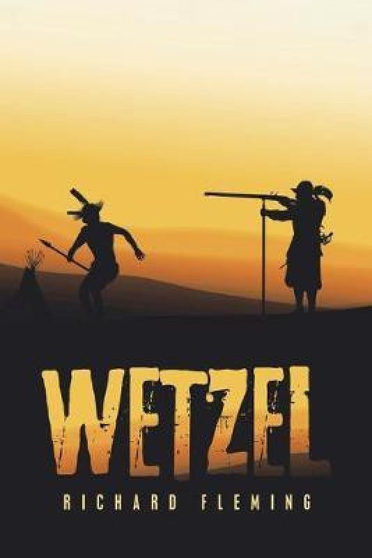 Wetzel  (English, Paperback, Fleming Richard)