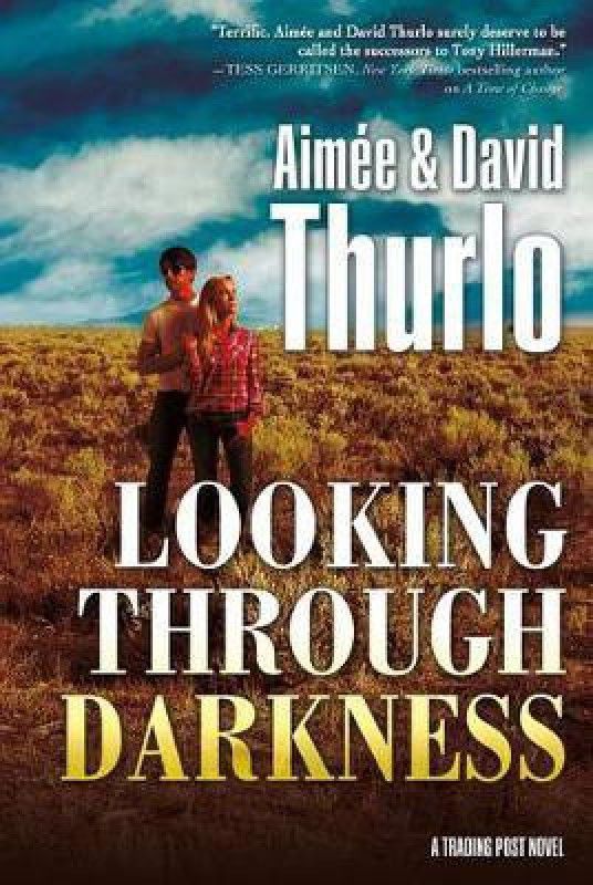Looking Through Darkness  (English, Paperback, Thurlo Aimee)