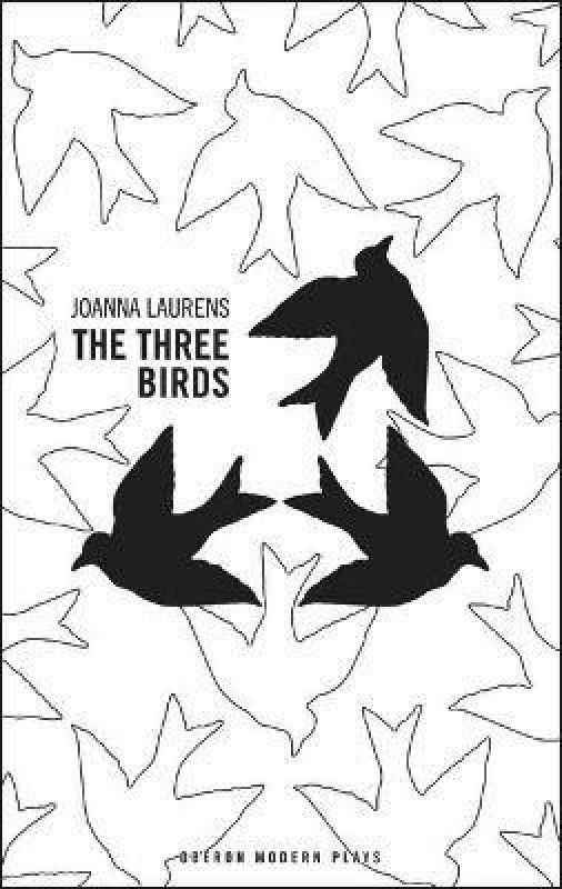 The Three Birds  (English, Paperback, Sophocles Joanna Laurens after)
