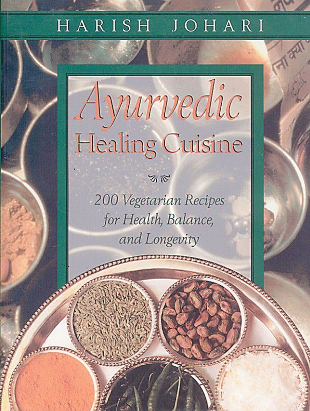 Ayurvedic Healing Cuisine  (English, Paperback, Johari Harish)