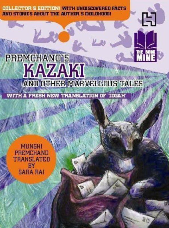 Book Mine Series: Premchand's Kazaki and Other Marvellous Tales  (English, Paperback, Rai Sara)