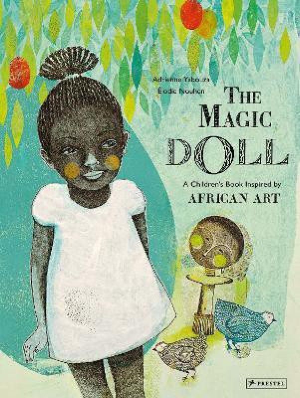 The Magic Doll  (English, Hardcover, Yabouza Adrienne)