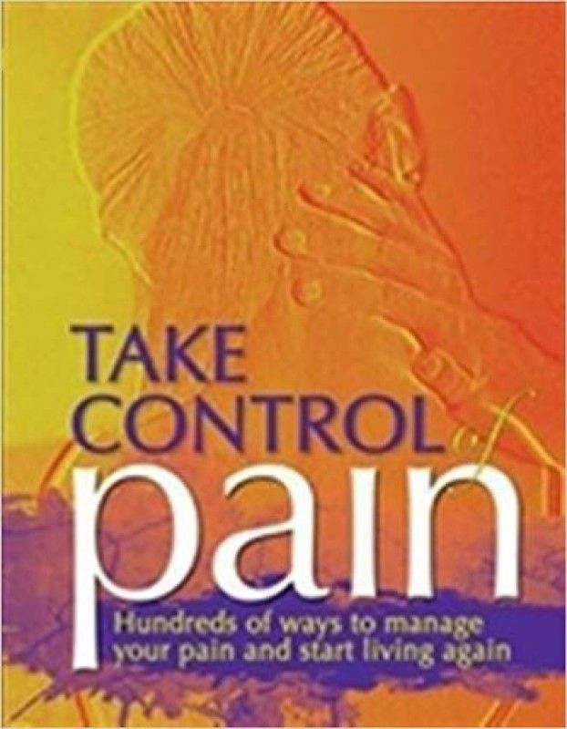 Take Control of Pain  (English, Hardcover, unknown)