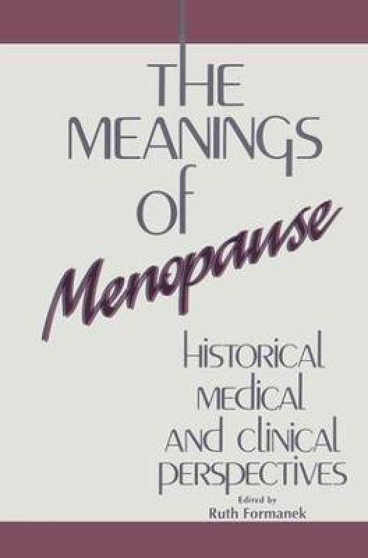The Meanings of Menopause  (English, Paperback, unknown)