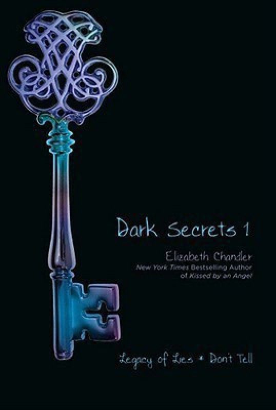 Dark Secrets 1  (English, Paperback, Chandler Elizabeth)