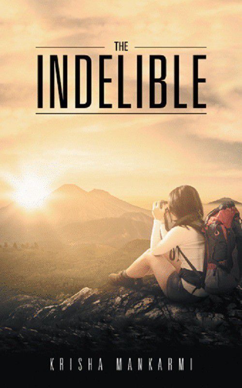 The Indelible  (English, Paperback, Mankarmi Krisha)