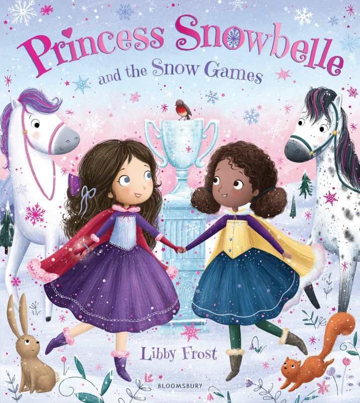 Princess Snowbelle and the Snow Games  (English, Paperback, Frost Libby)