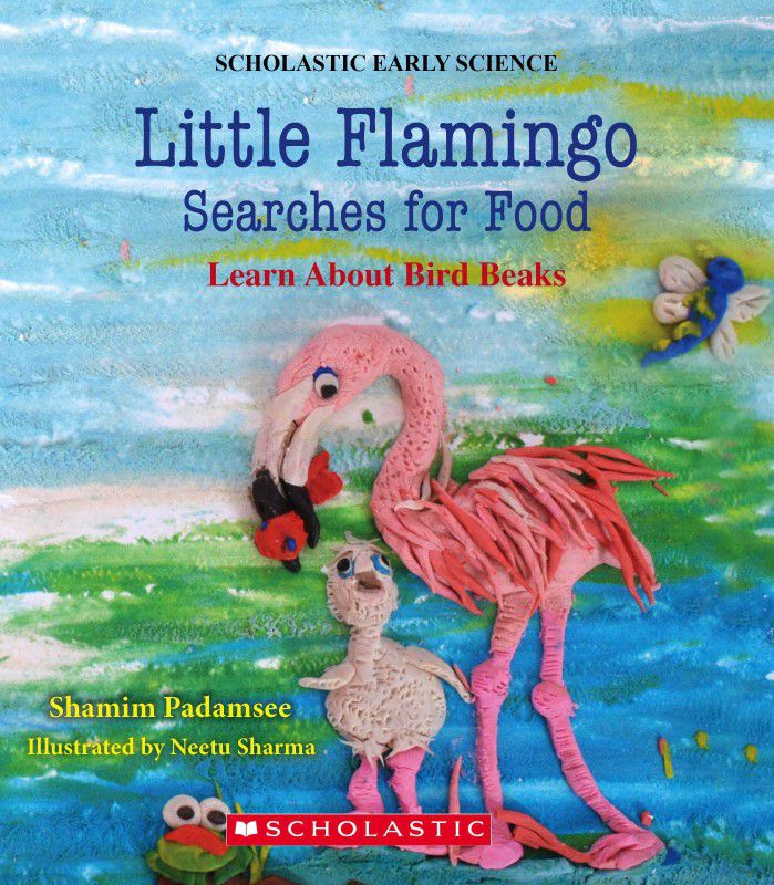 Little Flamingo Searches for Food  (English, Hardcover, Padamsee Shamim)