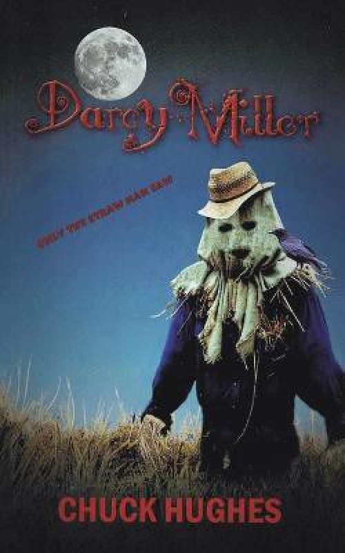 Darcy Miller  (English, Paperback, Hughes Chuck)