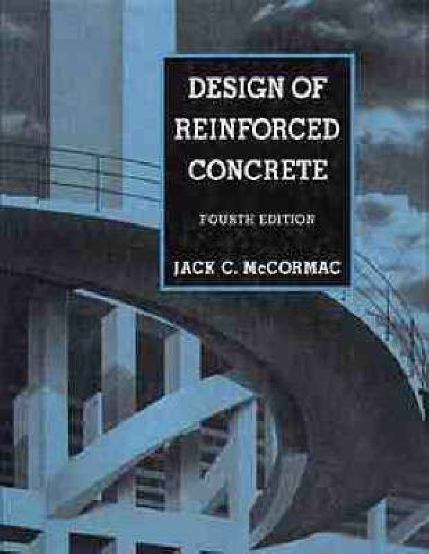 Design of Reinforced Concrete +D 4e  (English, Mixed media product, Mccormac)
