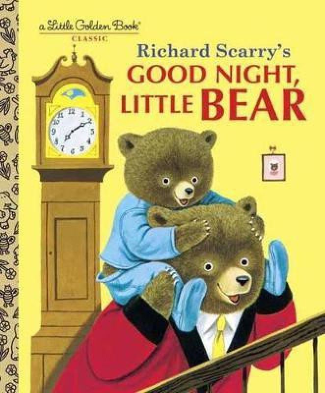 Good Night, Little Bear  (English, Hardcover, Scarry Patsy)