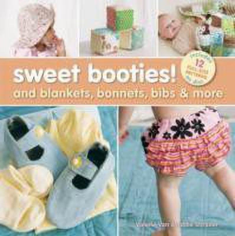 Sweet Booties!  (English, Mixed media product, Shrader Valerie Van Arsdale)
