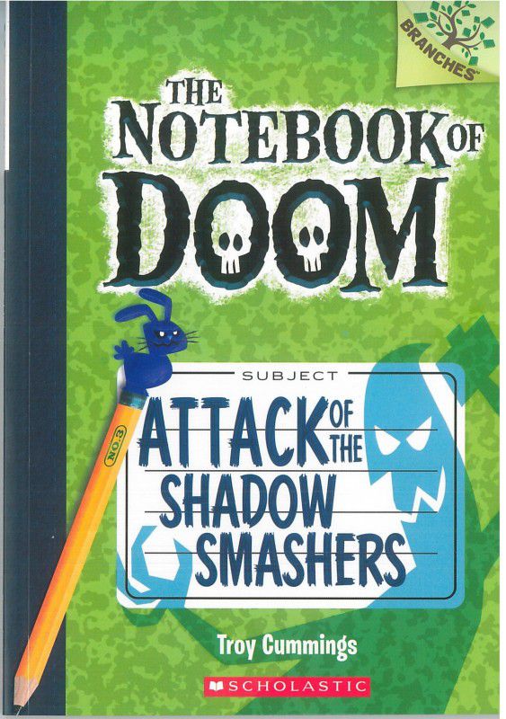 The Notebook of Doom#03 Attack of the Shadow Smashers  (English, Paperback, Cummings Troy)