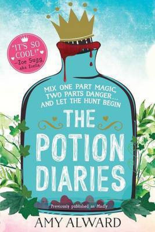 The Potion Diaries  (English, Paperback, Alward Amy)
