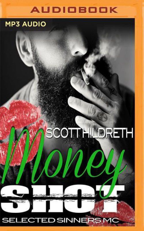 Money Shot  (English, CD-Audio, Hildreth Scott)