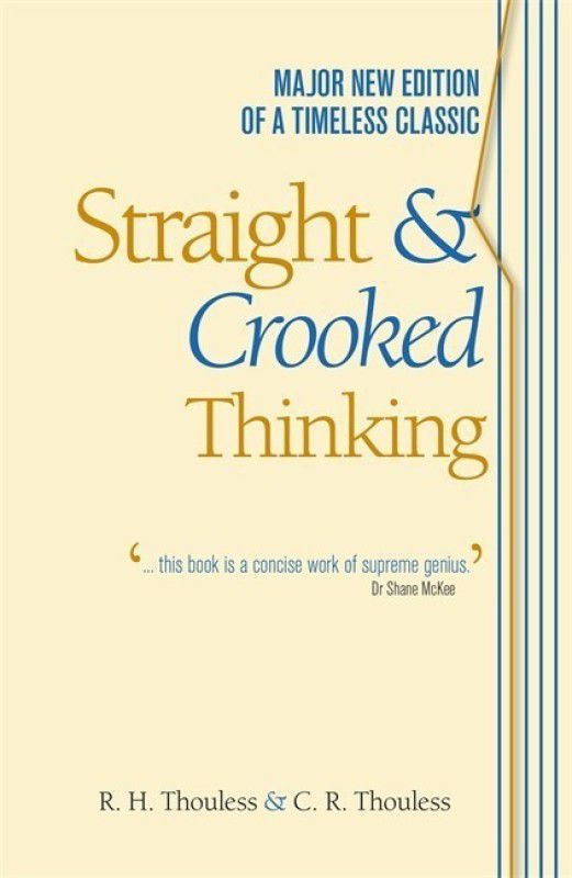 Straight and Crooked Thinking  (English, Paperback, Thouless Robert Henry)