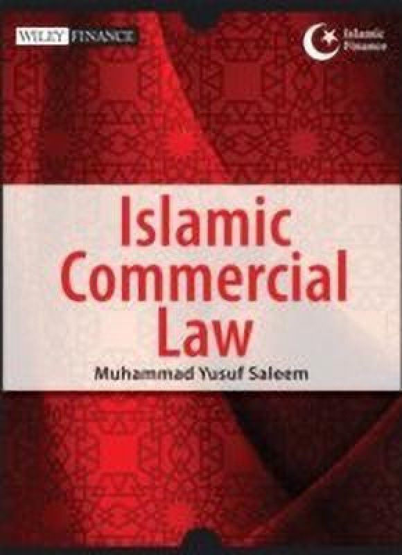 Islamic Commercial Law  (English, Paperback, Saleem Muhammad Yusuf)