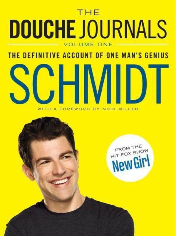 The Douche Journals  (English, Paperback, Schmidt)