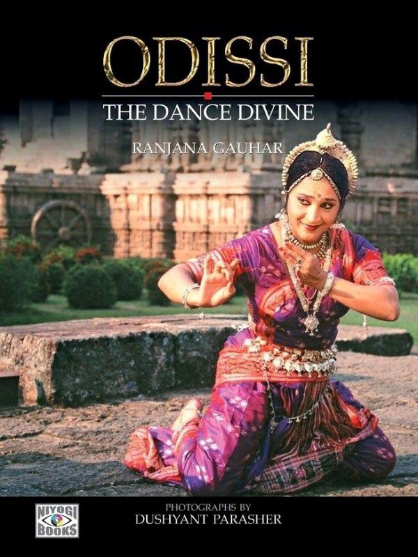 Odissi: The Dance Divine  (English, Hardcover, Gauhar Ranjana)