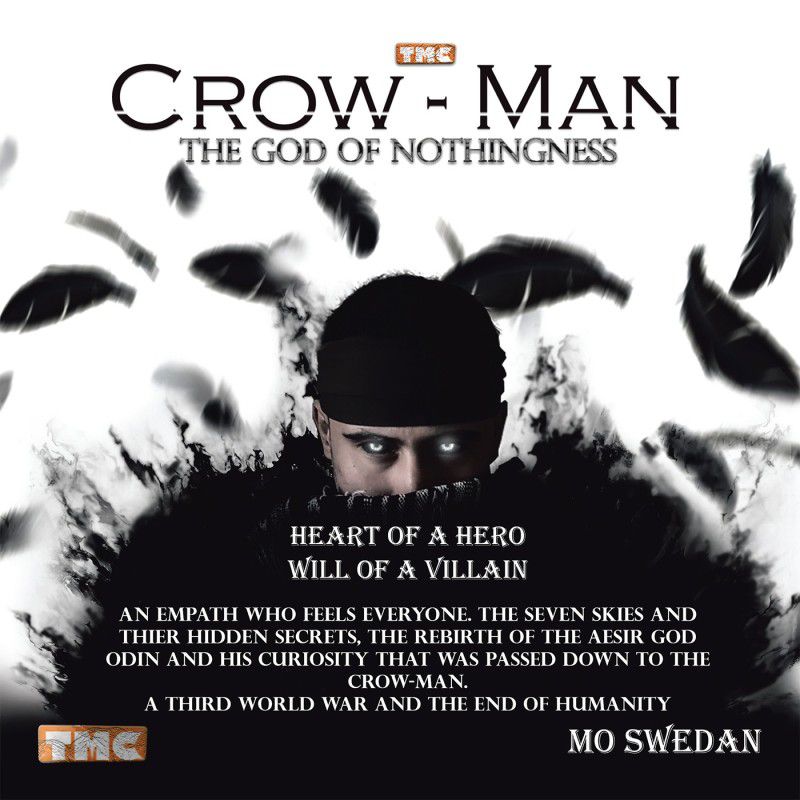 Crow-Man the God of Nothingness  (English, Paperback, Swedan Mo)