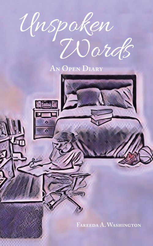 Unspoken Words  (English, Paperback, Washington Fareeda A)