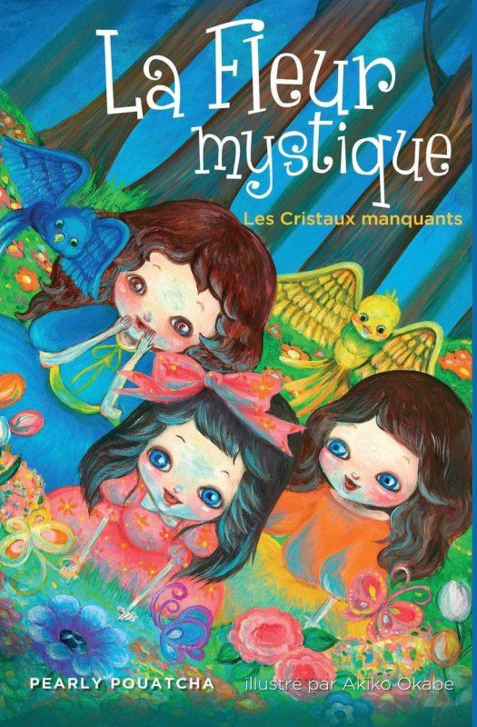 La Fleur Mystique  (French, Paperback, Pouatcha Pearly)