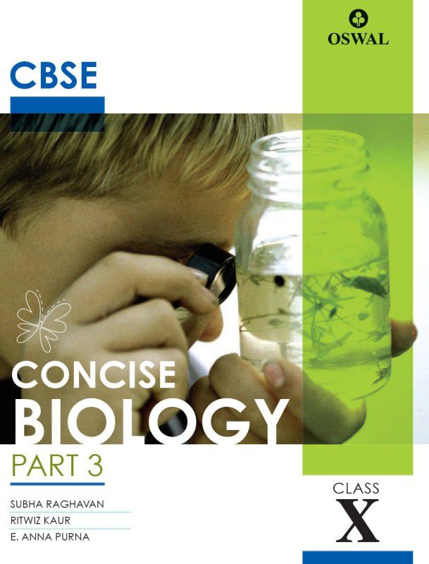 Concise Biology - Textbook for CBSE Class 10  (English, Paperback, Ritwiz Gaur, Subha Raghavan)