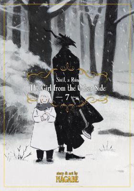 The Girl From the Other Side: Siuil, a Run Vol. 7  (English, Paperback, Nagabe)