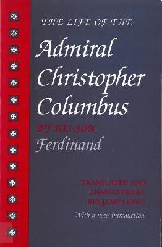 Life Of The Admiral Christopher Columbus  (English, Paperback, Keen Benjamin)