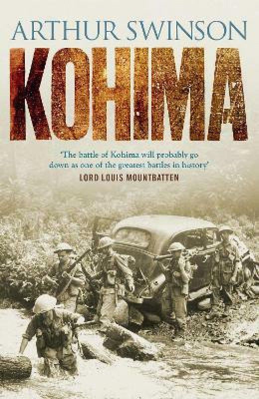 Kohima  (English, Hardcover, Swinson Arthur)