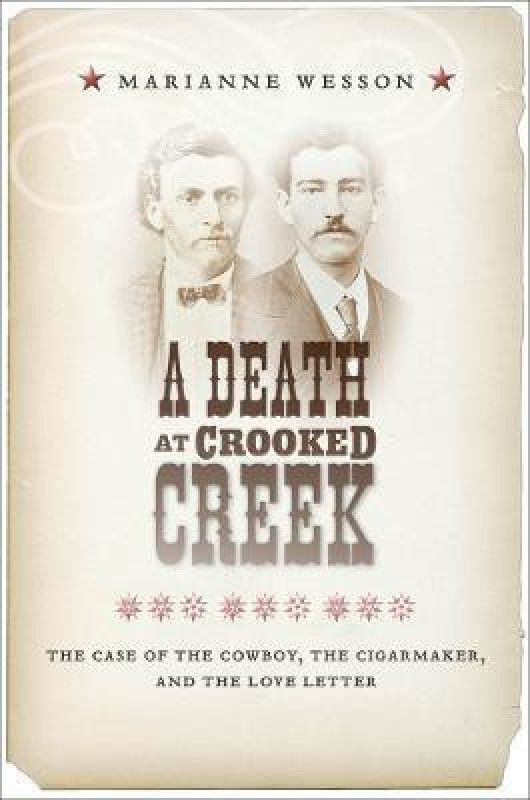 A Death at Crooked Creek  (English, Hardcover, Wesson Marianne)