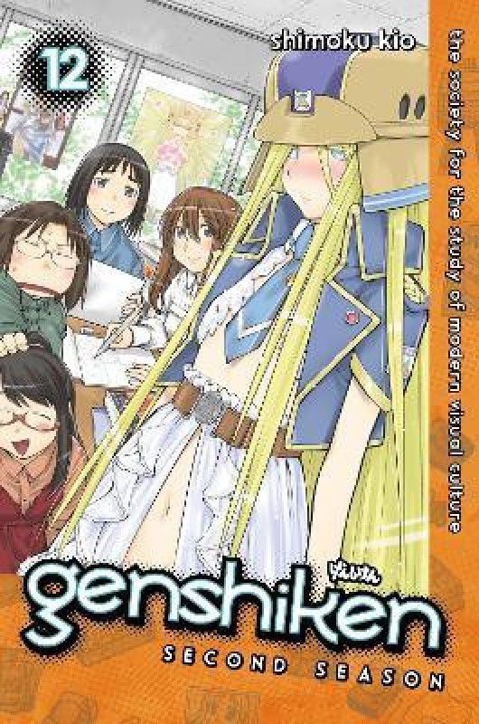 Genshiken: Second Season 12  (English, Paperback, Kio Shimoku)