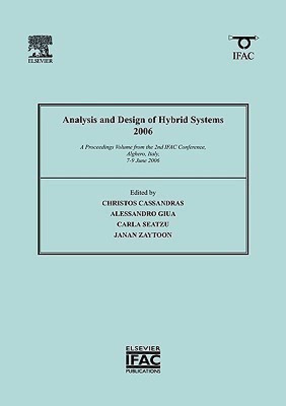 Analysis and Design of Hybrid Systems 2006  (English, Paperback, unknown)