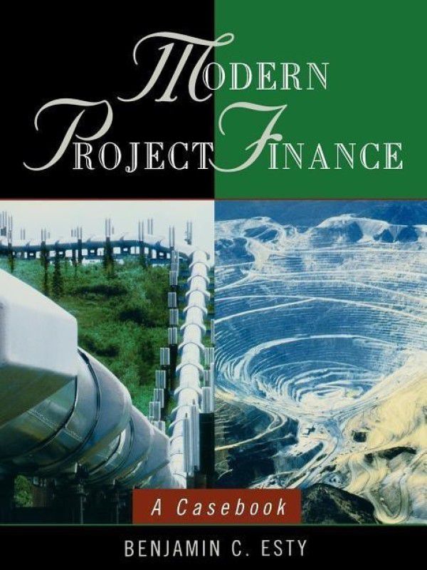 Modern Project Finance  (English, Paperback, Esty Benjamin C.)