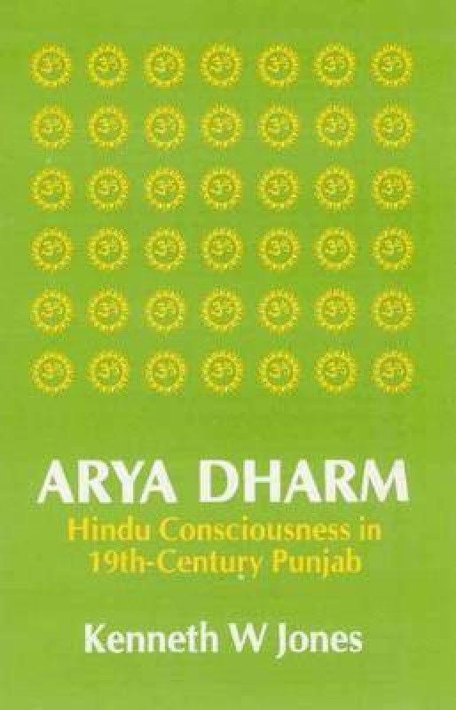 Arya Dharm  (English, Paperback, Jones Kenneth W)