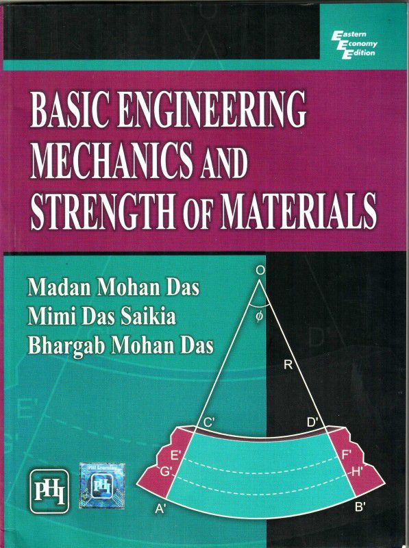Basic Engineering Mechanics And Strength Of Materials  (English, Paperback, Das Bhargab Mohan)