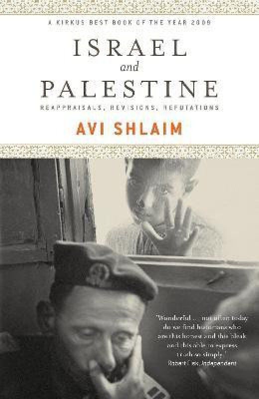 Israel and Palestine  (English, Paperback, Shlaim Avi)