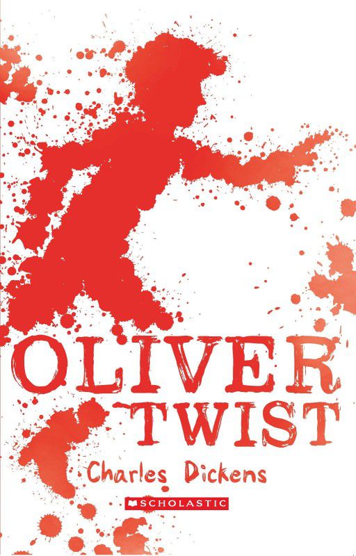 Scholastic Classics: Oliver Twist  (English, Paperback, Dickens Charles)