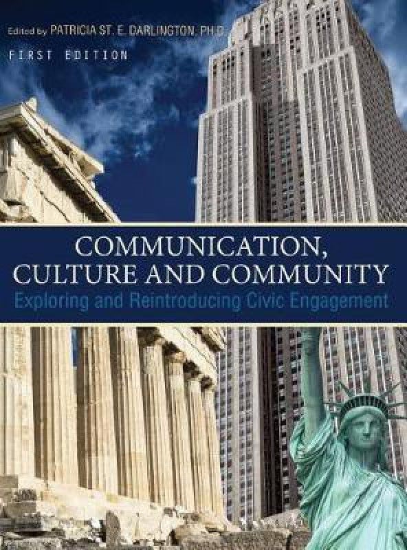 Communication, Culture and Community  (English, Hardcover, Darlington Patricia St E)