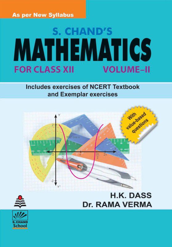 S.Chand's Mathematics -XII (Vol-II)  (English, Paperback, H K Dass, Rama Verma)