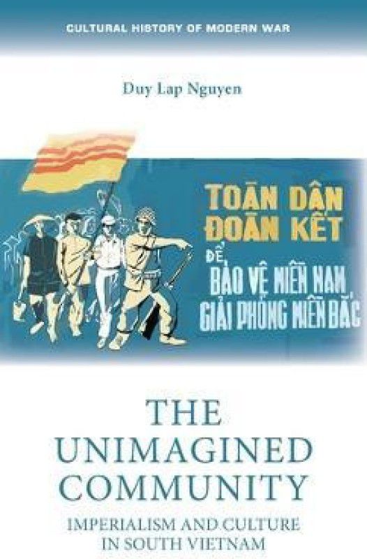 The Unimagined Community  (English, Paperback, Nguyen Duy Lap)