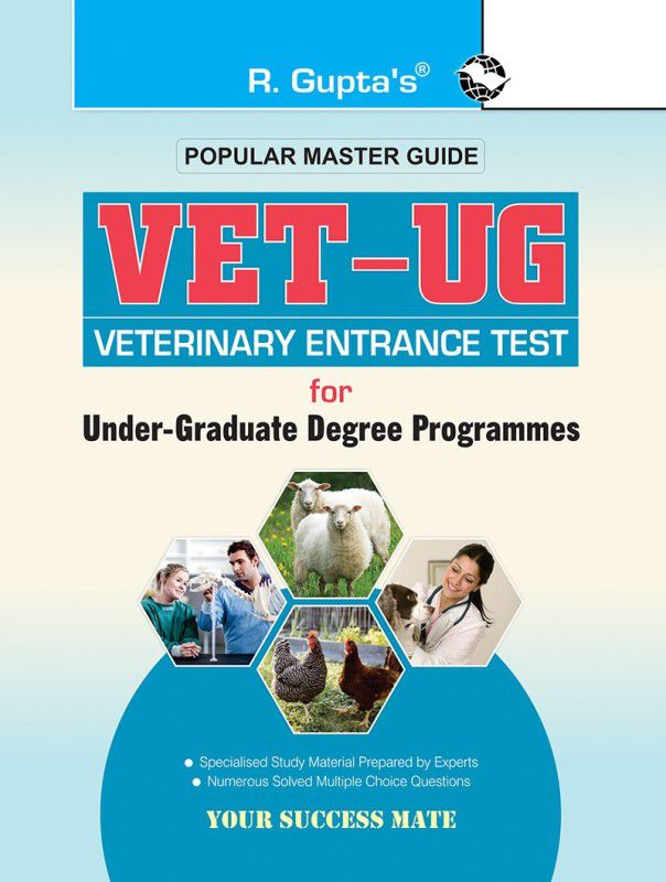 VET-UG: Veterinary Entrance Test for Under-Graduate Degree Programmes Guide  (English, Paperback, RPH Editorial Board)
