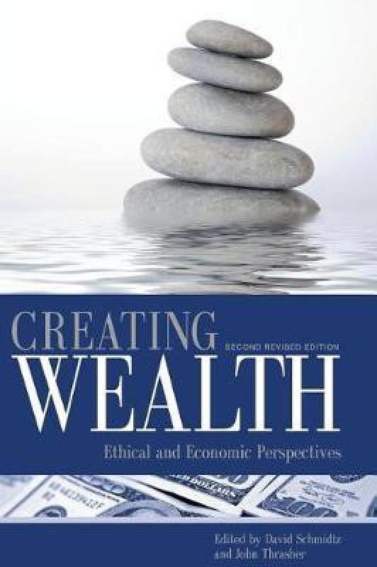 Creating Wealth  (English, Hardcover, Schmidtz David)