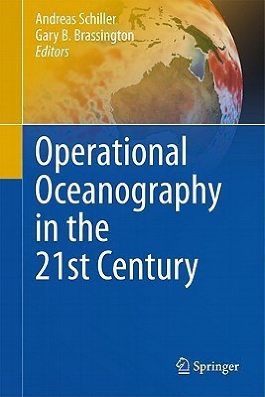 Operational Oceanography in the 21st Century  (English, Hardcover, unknown)