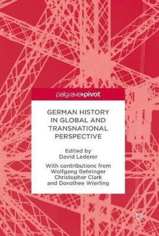 German History in Global and Transnational Perspective  (English, Hardcover, unknown)